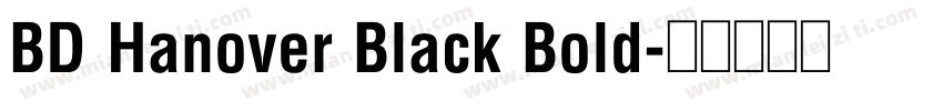 BD Hanover Black Bold字体转换